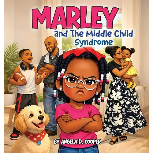 Marley and the Middle Child Syndrome - Hardcover