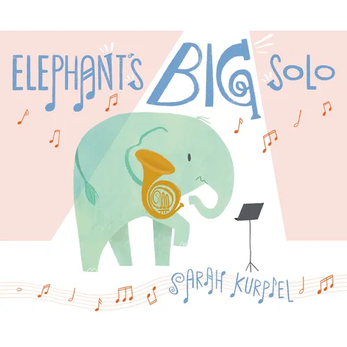 Elephant's Big Solo - Hardcover