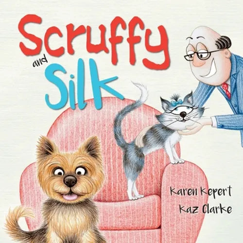 Scruffy and Silk - Paperback