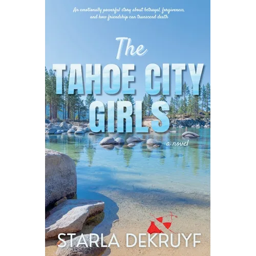 The Tahoe City Girls - Paperback
