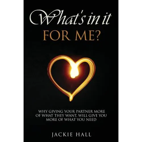 What's in It for Me? - Paperback