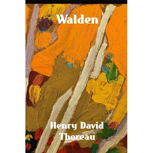 Walden: Life in the Woods