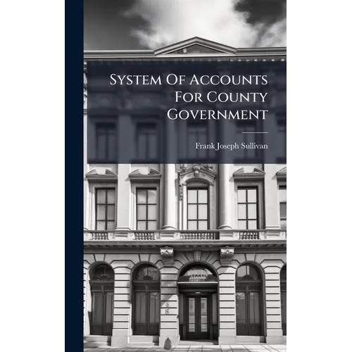 System Of Accounts For County Government - Hardcover