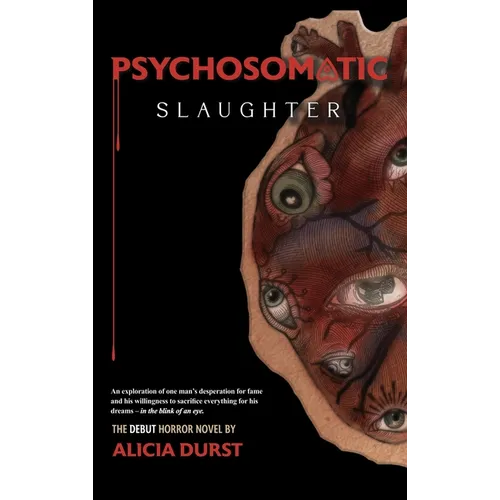 Psychosomatic Slaughter - Hardcover