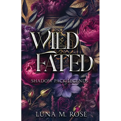 Wild Fated: A fated mates wolf shifter paranormal romance - Paperback