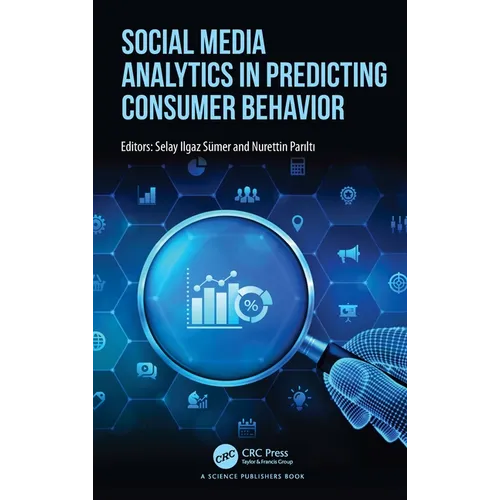 Social Media Analytics in Predicting Consumer Behavior - Paperback