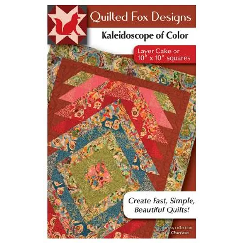 Kaleidoscope of Color Quilt Pattern: Easy Quilt with 'Layer Cake 10 X 10 Squares - Paperback