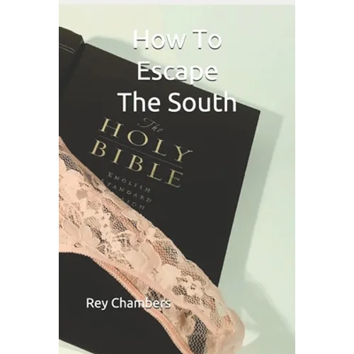 How To Escape The South - Paperback