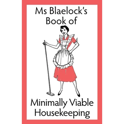 Minimally Viable Housekeeping - Paperback
