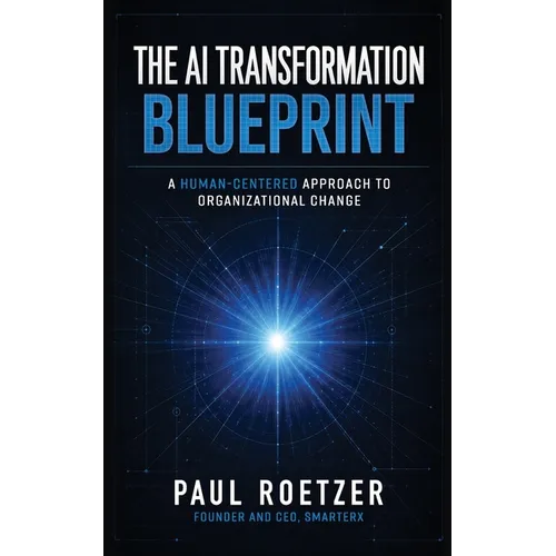 The AI Transformation Blueprint - Paperback