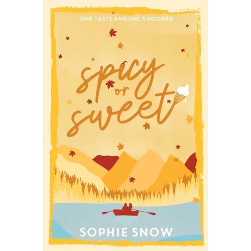 Spicy or Sweet - Paperback