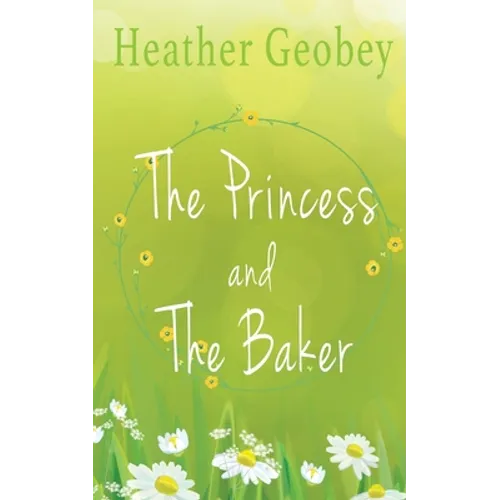 The Princess And The Baker - Paperback