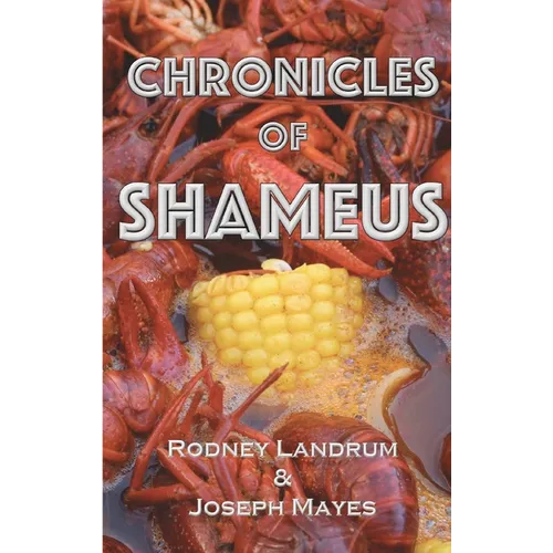 Chronicles of Shameus - Paperback