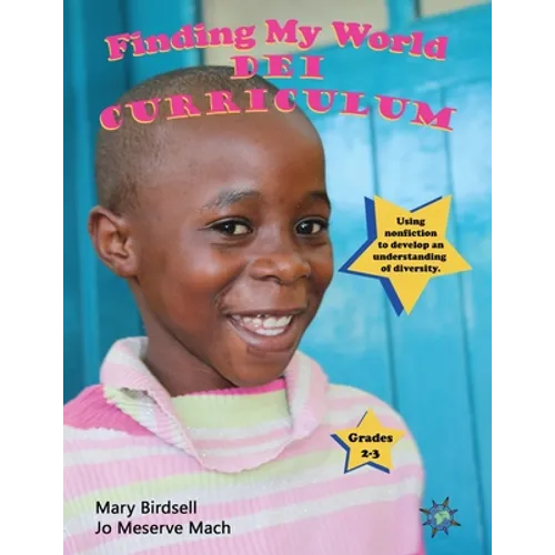 Finding My World DEI Curriculum - Paperback