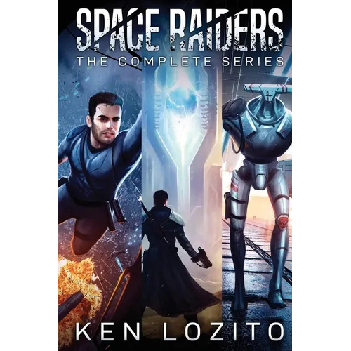 Space Raiders: The Complete Series - Paperback