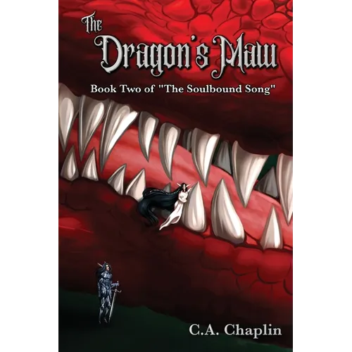 The Dragon's Maw: Book Two of 