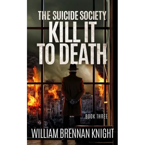 Kill It To Death - Paperback