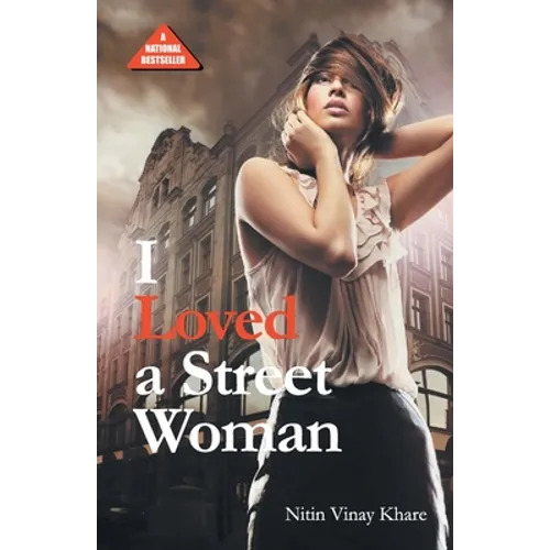 I Loved A Street Woman (PB) English - Paperback