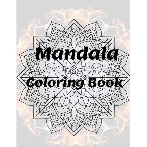 Mandala Coloring Book: for Girls Ages 8-12 Perfect Relaxation Coloring Book for Girls, Christmas Gifts - Paperback