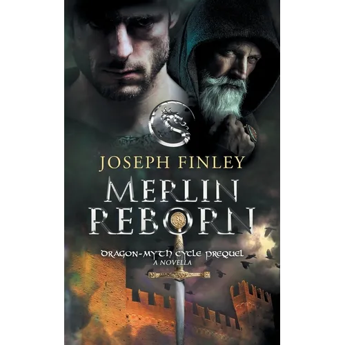 Merlin Reborn: A Novella - Paperback