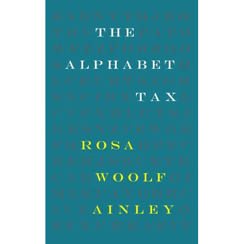 The Alphabet Tax - Paperback