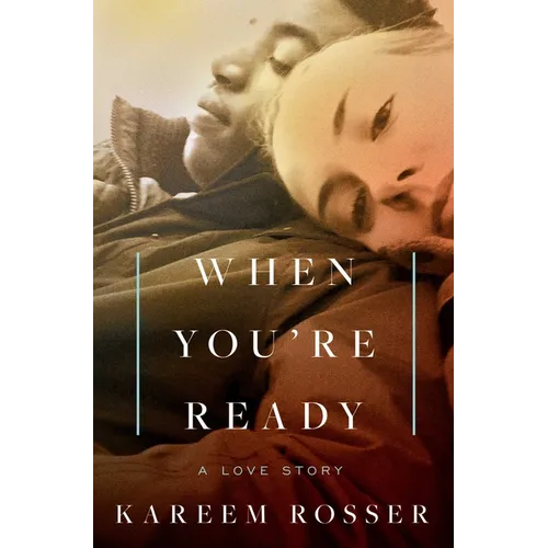When You're Ready: A Love Story - Paperback