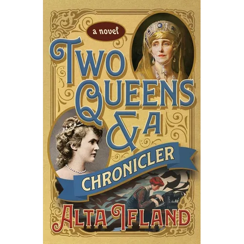 Two Queens and a Chronicler - Paperback