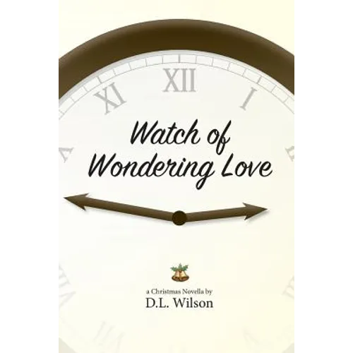 Watch of Wondering Love - Paperback
