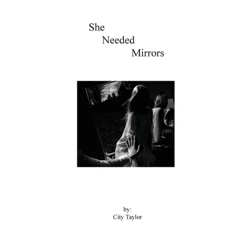 She Needed Mirrors - Paperback
