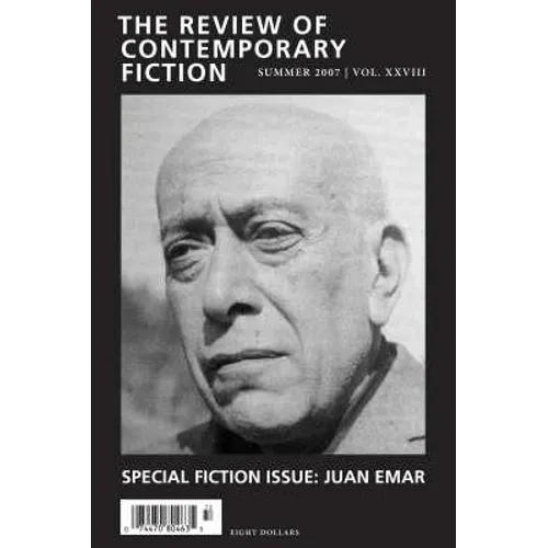 Review of Contemporary Fiction: Summer 2007: Special Fiction Issue