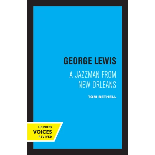 George Lewis: A Jazzman from New Orleans - Paperback