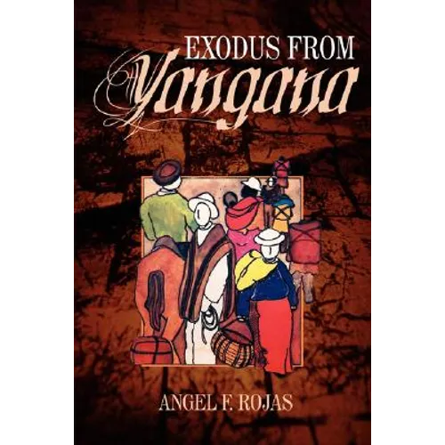 Exodus from Yangana - Paperback
