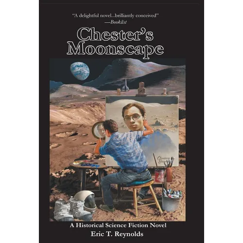 Chester's Moonscape - Hardcover