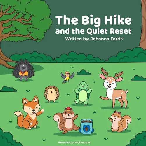 The Big Hike and the Quiet Reset - Paperback