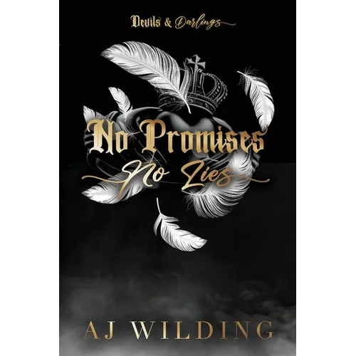 No Promises, No Lies - Feathers Edition: A mafia hockey romance - Paperback