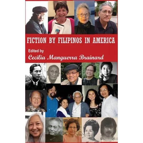 Fiction by Filipinos in America: Us Edition - Paperback