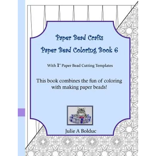 Paper Bead Crafts Paper Bead Coloring Book 6: With 1