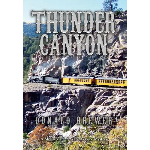 Thunder Canyon - Hardcover
