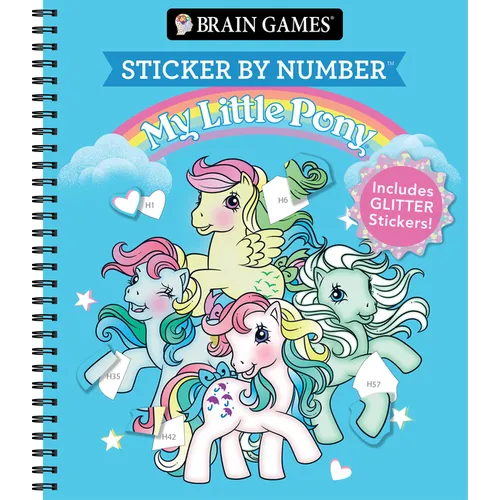 Brain Games - Sticker by Number: My Little Pony: Includes 1 Glitter Sticker Sheet to Complete Each Image! - Spiral