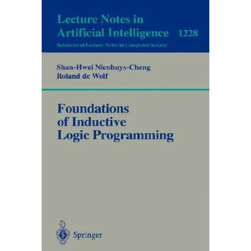 Foundations of Inductive Logic Programming - Paperback