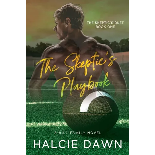 The Skeptic's Playbook: The Skeptic's Duet Book One - Paperback