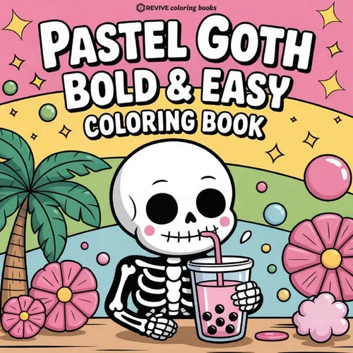 Bold & Easy Pastel Goth Coloring Book: Cute and Creepy Stress Relief Coloring - Paperback