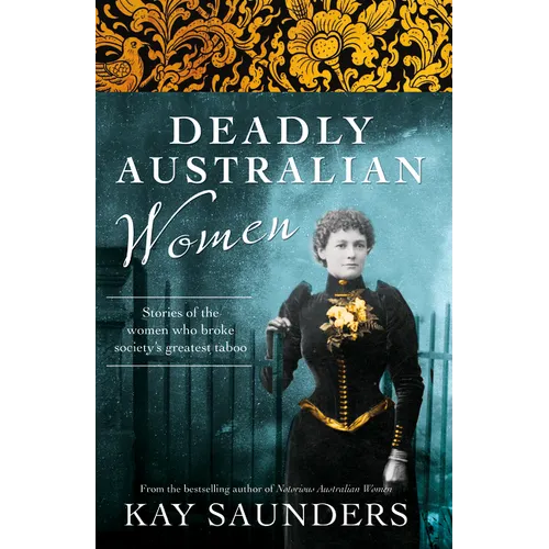 Deadly Australian Women - Paperback