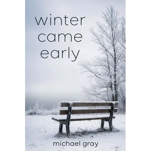 Winter Came Early - Paperback