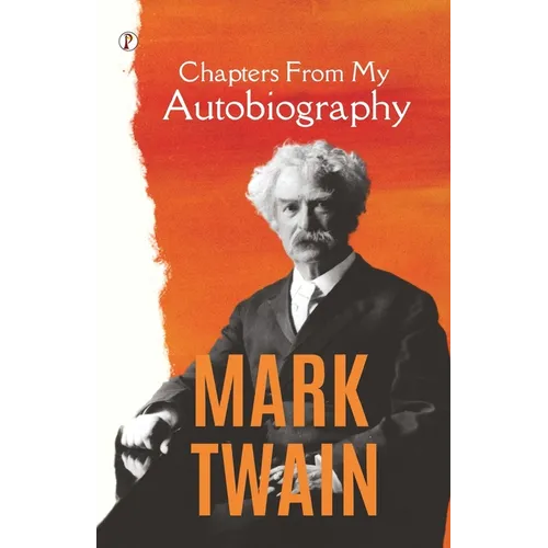 Chapters From My Autobiography