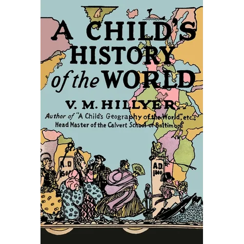 A Child's History of the World - Paperback