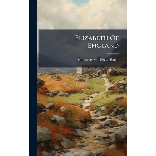 Elizabeth Of England - Hardcover