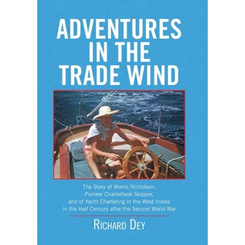 Adventures in the Trade Wind