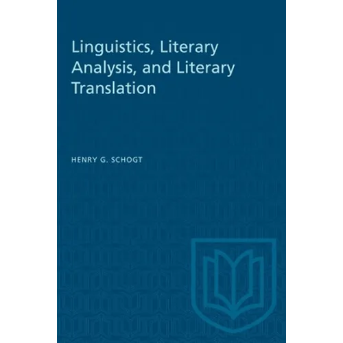 Linguistics, Literary Analysis, and Literary Translation - Paperback
