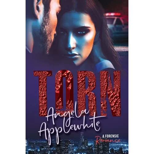 Torn: A Forensic Romance - Paperback